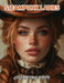 Steampunk Ladies Coloring Book: 100+ Coloring Pages for Relaxation, Stress Relief and Creativity by Rogers Greene