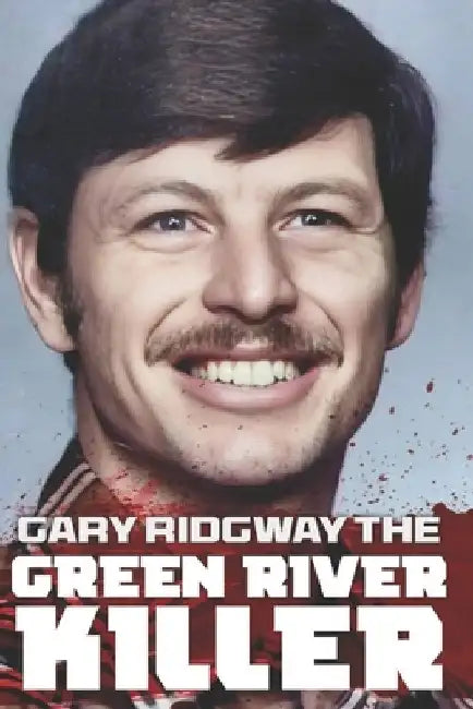 Gary Ridgway the Green River Killer: A Shadow Hunter: The True Story of America's Deadliest Serial Killer Who Cheated Justice for Decades by Jj Hoces