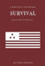 Survival: Eastern North America 1: A Nightfall anthology by Matthew Rodgers