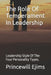 The Role Of Temperament In Leadership: Leadership Style Of The Four Personality Types. by Princewill Ejims