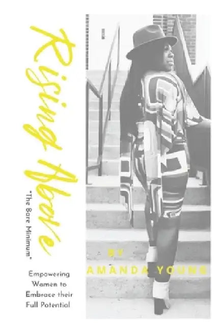 Rising Above: The Bare Minimum by Amanda Young