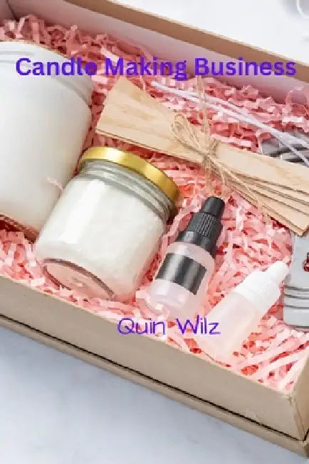 Candle Making Business by Quin Wilz