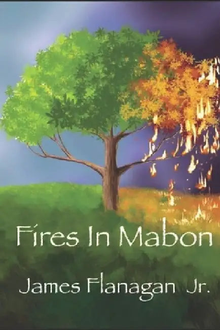 The Nexus Chronicle Volume 1: Fires In Mabon by Nathaniel Avery