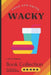 Wacky: Food and drink by Evert González