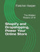 Shopify and Dropshipping, Power Your Online Store: The Hidden Powers of AI by Fletcher Harper