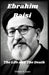Ebrahim Raisi: The Life and The Death by William K. Jones
