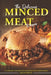 The Delicious Minced Meat Recipes: A Cookbook of Hearty and Satisfying Minced Meat Dishes by Chality Wright