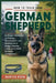 How to Train your German Shepherd: An Expert Guidance on Raising, Socialization, and Nutrition for a Happy, Healthy, Loyal, and a Well - Behaved Compa by Marten Böhm