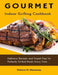 Gourmet Indoor Grilling Cookbook: Delicious Recipes and Expert Tips for Perfectly Grilled Meals Every Time by Patience N. Mansarray