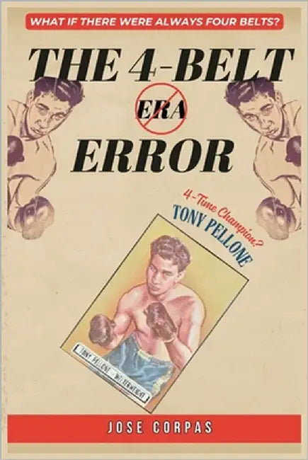 The 4-Belt Error: What If There Were Always Four Belts? Pellone Edition. by Corpas, Jose