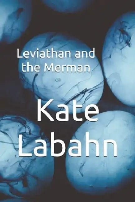 Leviathan and The Merman by Marni MacRae