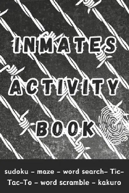 Inmates Activity Book: Engaging Activities and Puzzles - Gifts for Prison Inmates by Jack Publishing