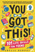 You Got This! 101 Life Skills for Teens: Boost Self Esteem, Self Help Gift for Young Adults and Tweens by Amelia Murphy