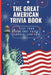 The Great American Trivia book: Test Your Knowledge Facts, Figures, and Fun by New York Publishing