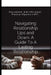 Navigating Relationship Ups and Down: A Guide To A Lasting Relationship: Life is full of ups and downs by Houston Smith
