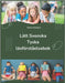 Lätt Svenska Tyska läsförståelsebok: Easy Swedish German Reading Comprehension Book by Holmgren, Moltas
