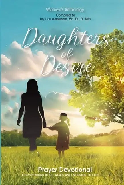 Daughters of Desire Prayer Devotional by Shirley Clark