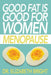 Good Fat is Good for Women: Menopause by Elizabeth Bright