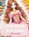 Princesses in Dresses: 50 Unique Princesses Wearing Elegant Dresses, Gowns, Wedding Attire and Fairy Tale Clothing (Fashion Coloring Book for by S. D. Swoon