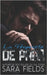 La Propriété de Papa: Une Romance avec un Milliardaire by Fields, Sara