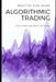 Algorithmic Trading: How to Effectively Profit with Python by Reactive Publishing