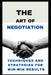 The Art of Negotiation: Techniques and Strategies for Win-Win Results by Konan Joel Kouadio