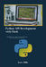 Python API Development with Flask: Build APIs They'll Love: The Flask Advantage! Master Flask Endpoints, Data Handling, and Deployment! by Katie Millie