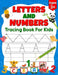 Letters and Numbers Tracing Book for Kids: Practice Alphabets, Numbers, Lines, Shapes, and More by Tinypetal Publications