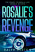 Rosalie's Revenge by Ralph Burton