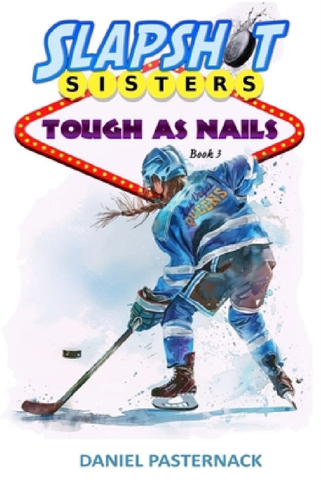 Book 3: Tough as Nails by John Murdzek
