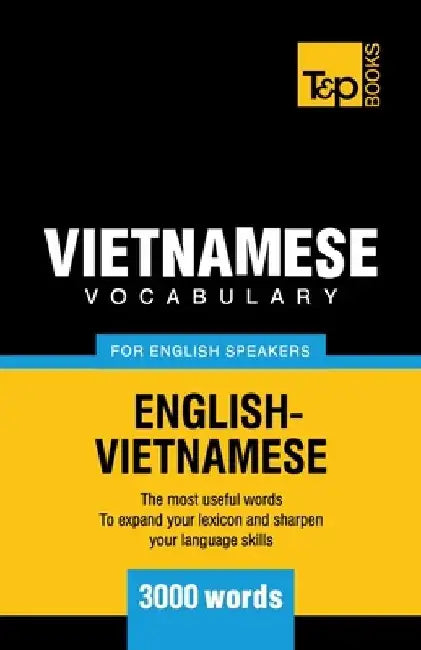 Vietnamese vocabulary for English speakers - 3000 words by Andrey Taranov