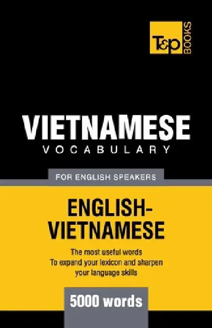 Vietnamese vocabulary for English speakers - 5000 words by Andrey Taranov