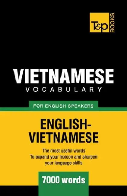Vietnamese vocabulary for English speakers - 7000 words by Andrey Taranov