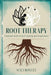 Root Therapy