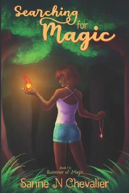 Searching for Magic by Sanne Chevalier
