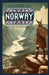 The History of Norway: A Journey Through History for Teens and Young Adults by Logan Stover
