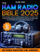 The Ham Radio Bible: The Definitive Guide to Mastering Ham Radio in No Time, with In-Depth Explanations and Practice Questions to Get Ready by Frank Webb
