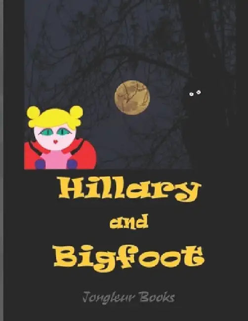 Hillary and Bigfoot: Mixed Media by Gary Revel