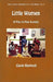 LITTLE WOMEN, A Play in Five Scenes: New Classic Adaptations for the Stage, Vol. 3 by Gavin Bantock