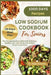 Low Sodium Cookbook for Seniors: The Comprehensive Guide with Delicious, Healthy Low-Salt Recipes To Reduce Cholesterol Levels by Faye Averett