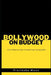 Bollywood On A Budget: Cost-Effective Ways to Build Your Acting Skills by Pratiksha Moon