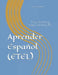 Aprender Español (ETEL): Easy Teaching Easy Learning #3 by Yesenia Chavarría Sanabria