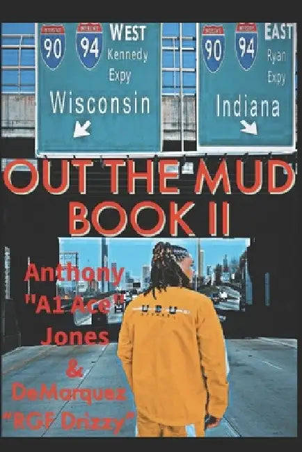 Out The Mud 2 by Anthony Jones