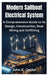 Modern Sailboat Electrical System: A Comprehensive Guide to its Design, Construction, Boat Wiring and Outfitting by John K. Calder