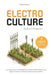 Electroculture Mastery for Beginners: How to Boost Your Home Garden Plant's Vitality and Soil Health Using Magnetic Antennas, Coil Coppers Wires, Stak by Rufus Gardner
