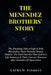 The Menendez Brothers' Story: The Shocking Tale of Lyle & Erik Menendez, Their Parents' Brutal Deaths, The Dark Secrets That Led to a Life Sentence by Laura D. Everett