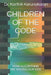 Children of the Code: How Algorithms Are Raising Our Kids by Karthik Karunakaran