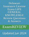 Delaware Insurance License Exam LIFE GENERAL KNOWLEDGE Review Questions & Answers by Mike Yu