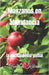 Manzanos en abundancia: la enciclopedia global by de Kelerdut, Fanch