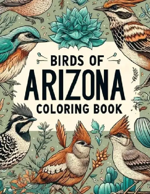 Birds of Arizona Coloring Book by Jon Martin